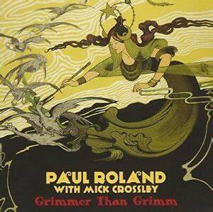 ROLAND PAUL - CROSSLEY MICK - Grimmer than grimm (limited numbereed edition-red vinyl)